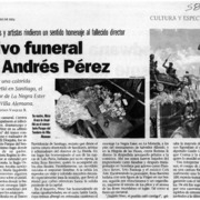 Festivo funeral tuvo Andrés Pérez  [artículo] Sebastián Vásquez