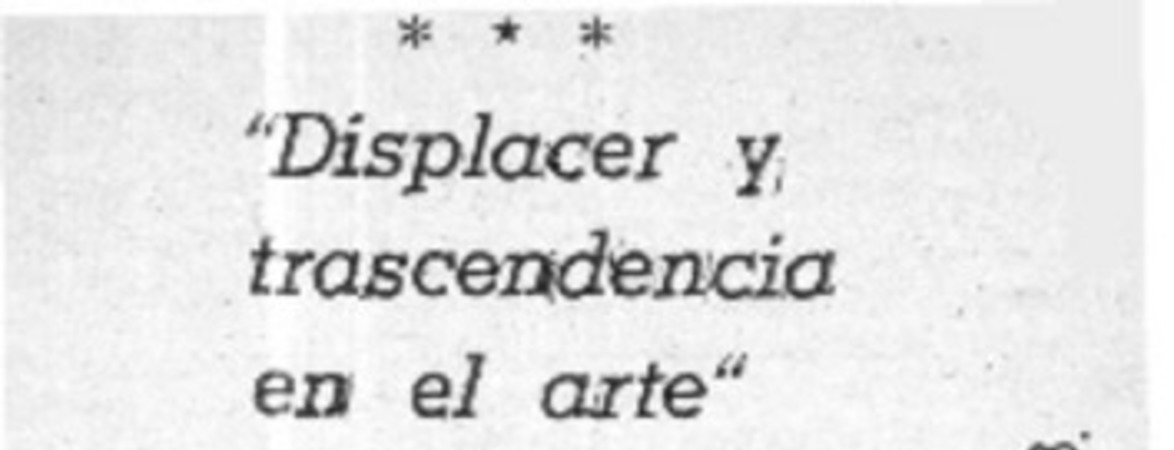 "Displacer y trascendencia en el arte".  [artículo]