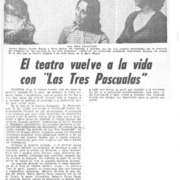 El Teatro vuelve a la vida con "Las tres pascualas"  [artículo]
