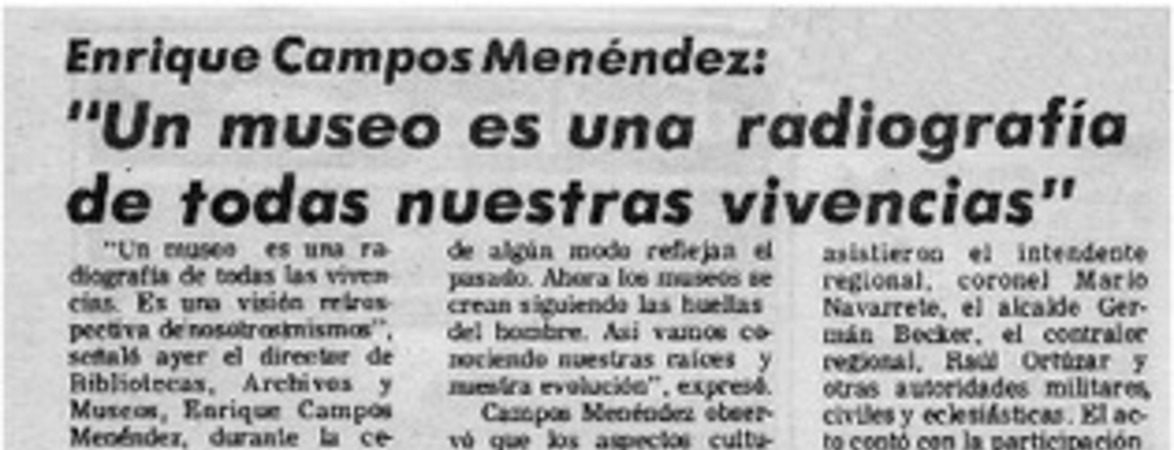 Un museo es una radiografía de todas nuestras vivencias".