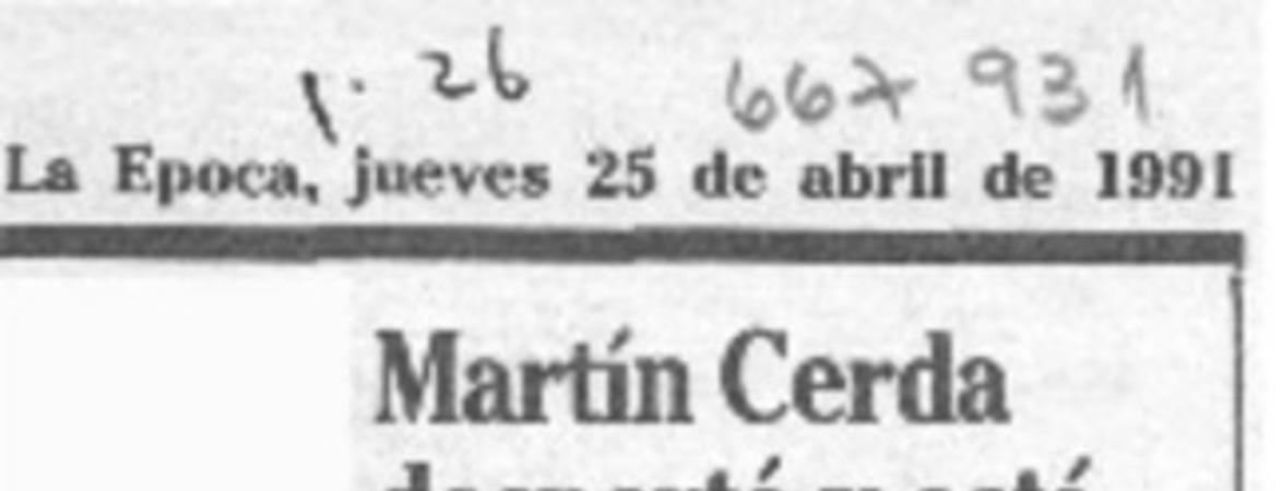 Martín Cerda despertó y está bien de salud.