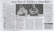 "Las Huachas", una obra de folclor y abandono