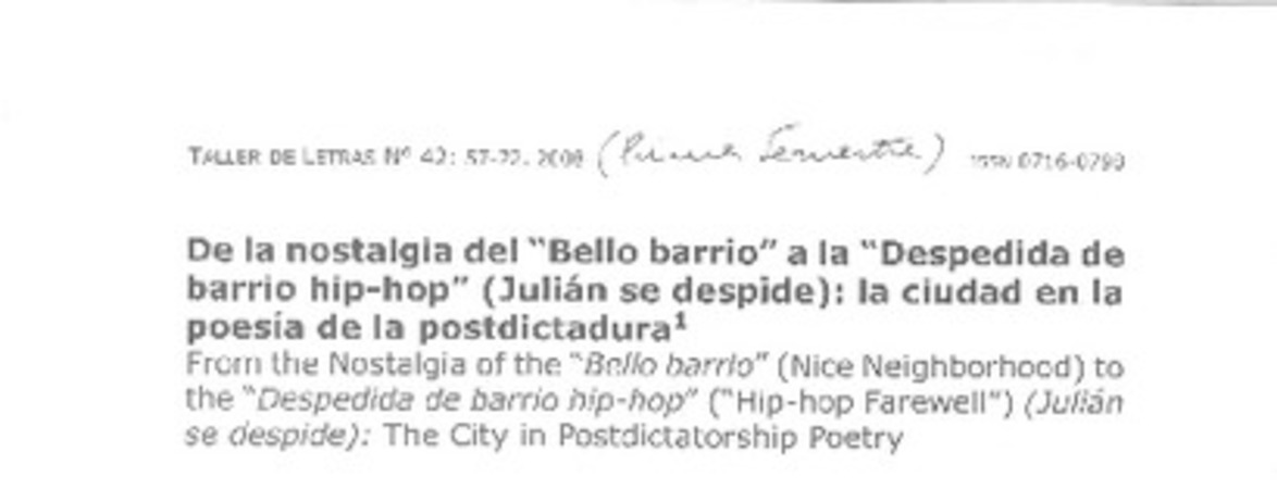De la nostalgia del "Bello barrio" a la "Despedida de barrio hip hop"