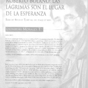 Roberto Bolaño: las lágrimas son el lugar de la esperanza