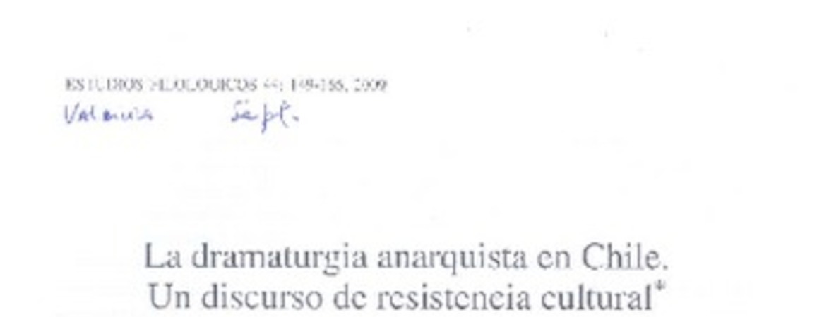 La dramaturgia anarquista en Chile. Un discurso de resistencia cultural