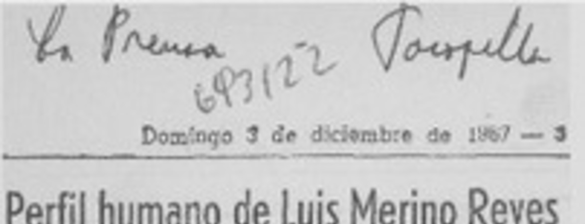 Perfil humano de Luis Merino Reyes