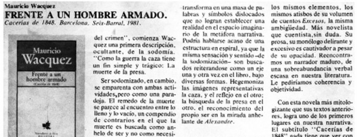 Frente a un hombre armado