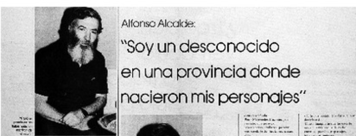 "Soy un desconocdio en una provincia donde nacieron mis personajes" : [entrevistas]