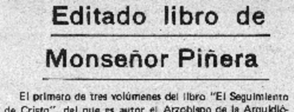 Editado libro de Monseñor Piñera.