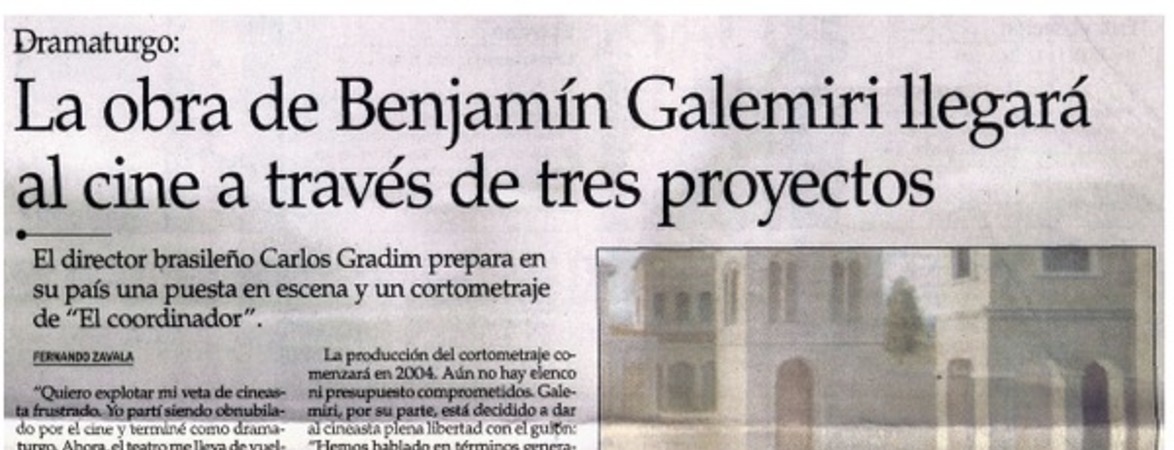 La obra de Benjamín Galemiri llegará al cine a través de tres proyectos