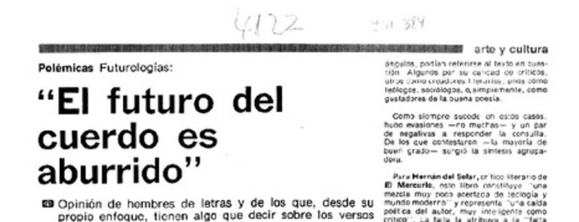 "El futuro del cuerdo es aburrido"