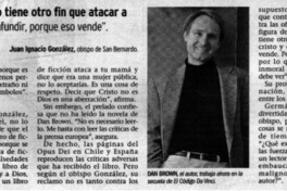Este libro no tiene otro fin que atacar a Jesucristo y confundir, porque eso vende"