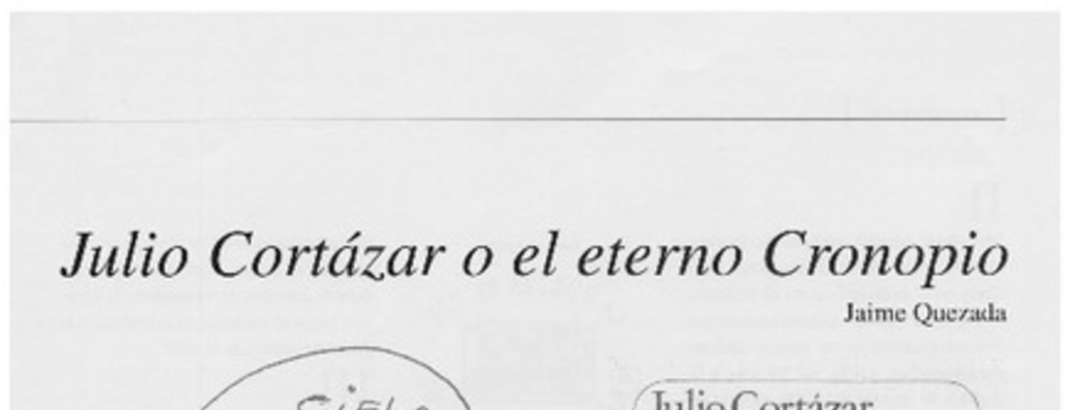 Julio Cortázar o el eterno Cronopio