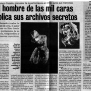 El hombre de las mil caras publica sus archivos secretos