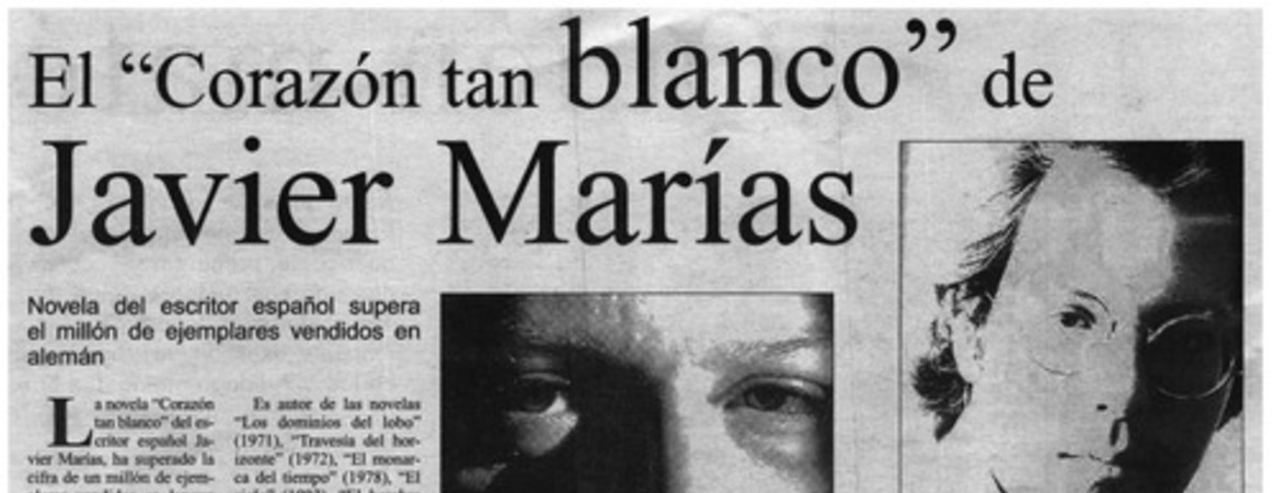 El "corazón tan blanco" de Javier Marías.