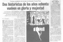 Dos historietas de los años ochenta vuelven en gloria y majestad