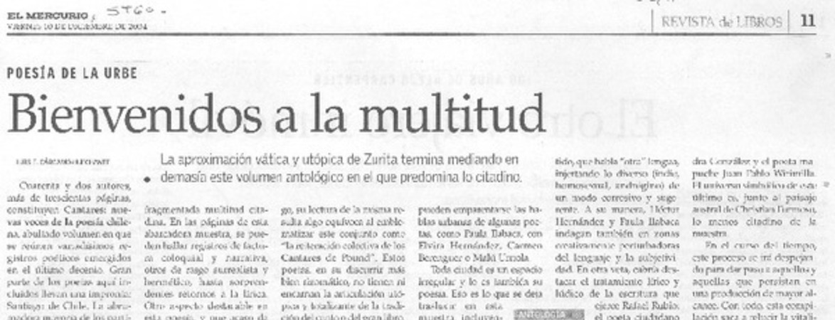 Bienvenidos a la multitud