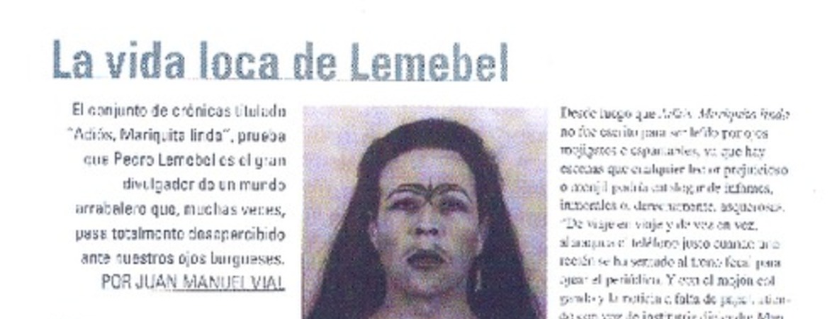 La vida loca de Lemebel