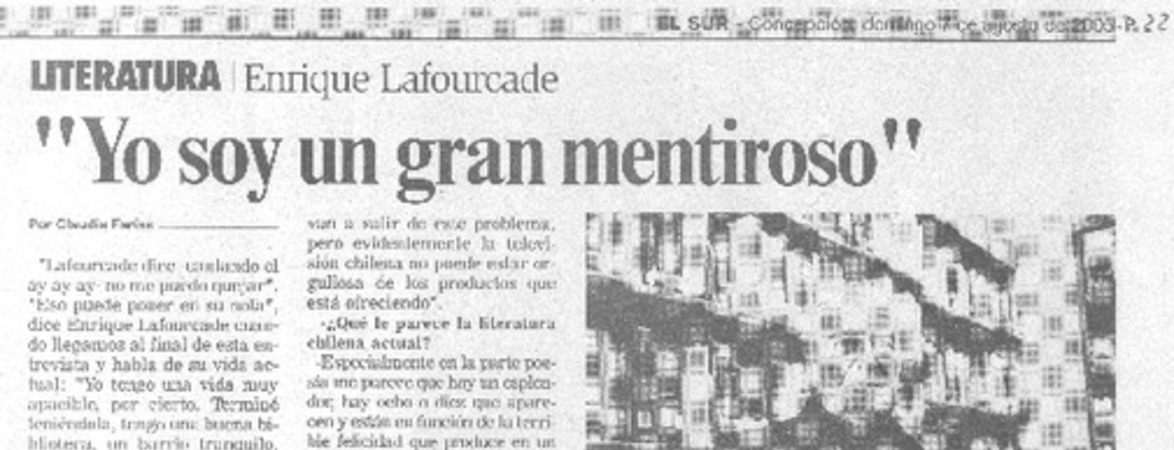 "Yo soy el gran mentiroso". (entrevistas)