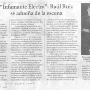 "Infamante Electra": Raúl Ruiz se adueña de la escena