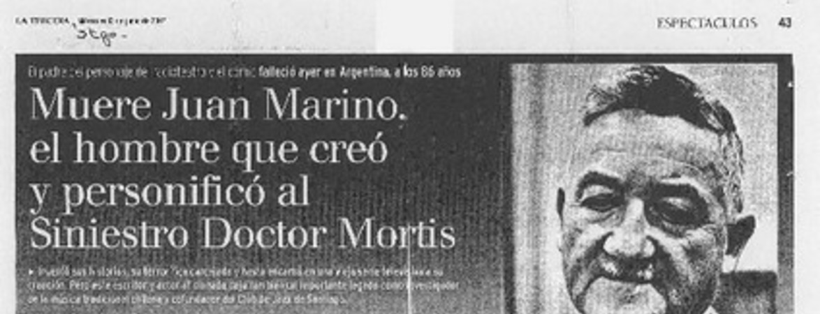 Muere Juan Marino, el hombre que creó y personificó al Sinistro Doctor Mortis