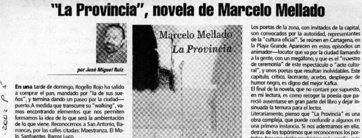 "La Provincia", novela de Marcelo Mellado  <artículo> José Miguel Ruiz