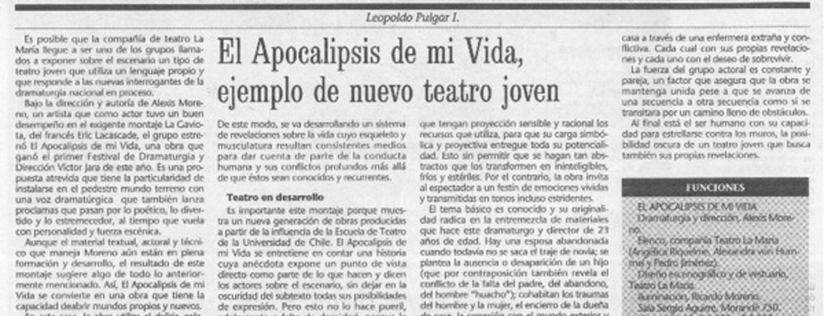 El apocalipsis de mi vida, ejemplo de nuevo teatro joven  [artículo] Leopoldo Pulgar