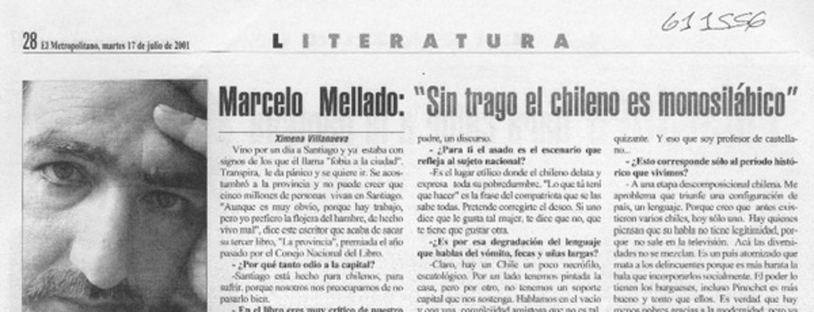 Marcelo Mellado, "sin trago el chileno monosilábico"  [artículo] Ximena Villanueva