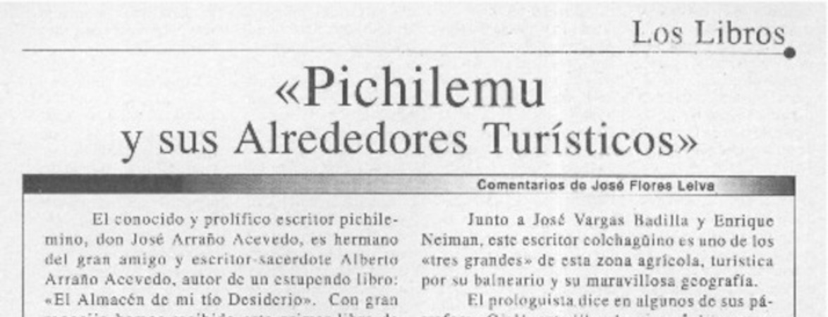 "Pichilemu y sus alrededores turísticos"  [artículo] José Flores Leiva
