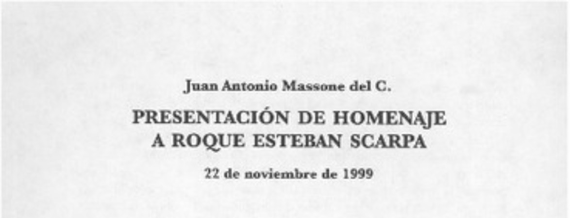 Presentación de Homenaje a Roque Esteban Scarpa