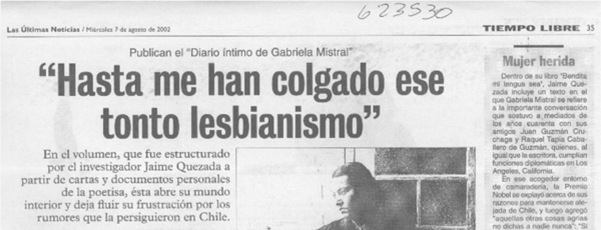 "Hasta me han colgado ese tonto lesbianismo"