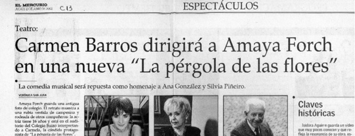 Carmen Barros dirigirá a Amaya Forch en una nueva "La pérgola de las flores"  [artículo] Verónica San Juan