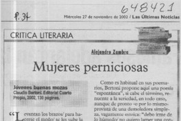 Mujeres perniciosas  [artículo] Alejandro Zambra