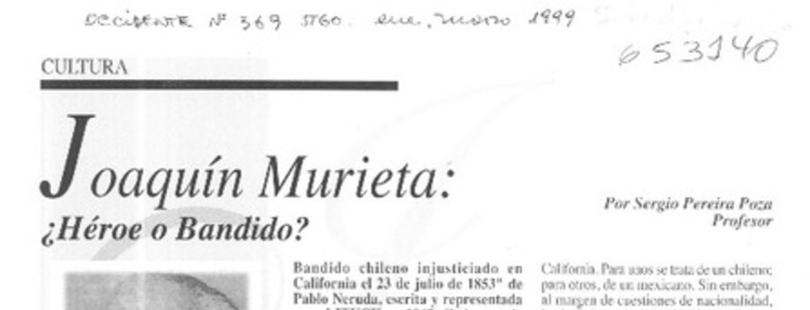 Joaquín Murieta, ¿héroe o bandido?  [artículo] Sergio Pereira Poza
