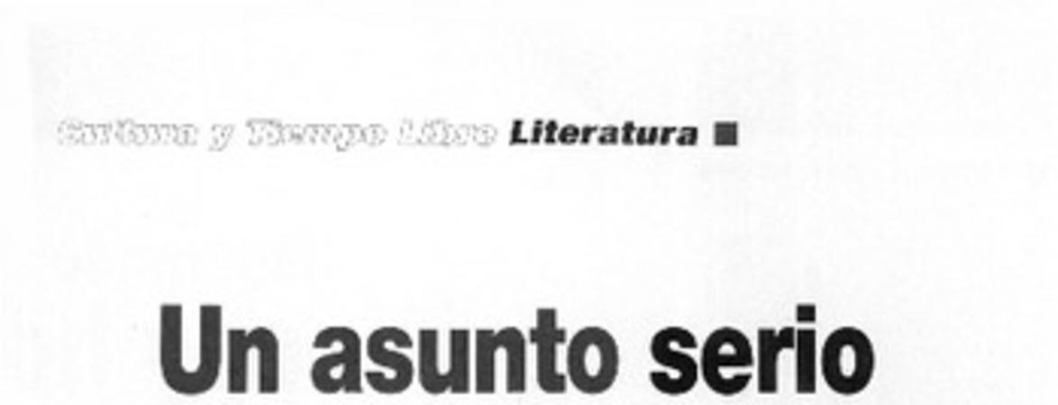 Un asunto serio  [artículo] Camilo Marks