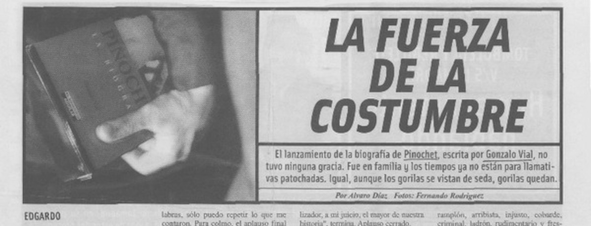 La fuerza de la costumbre