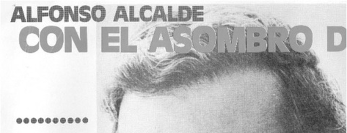 Alfonso Alcalde, con el asombro de un niño