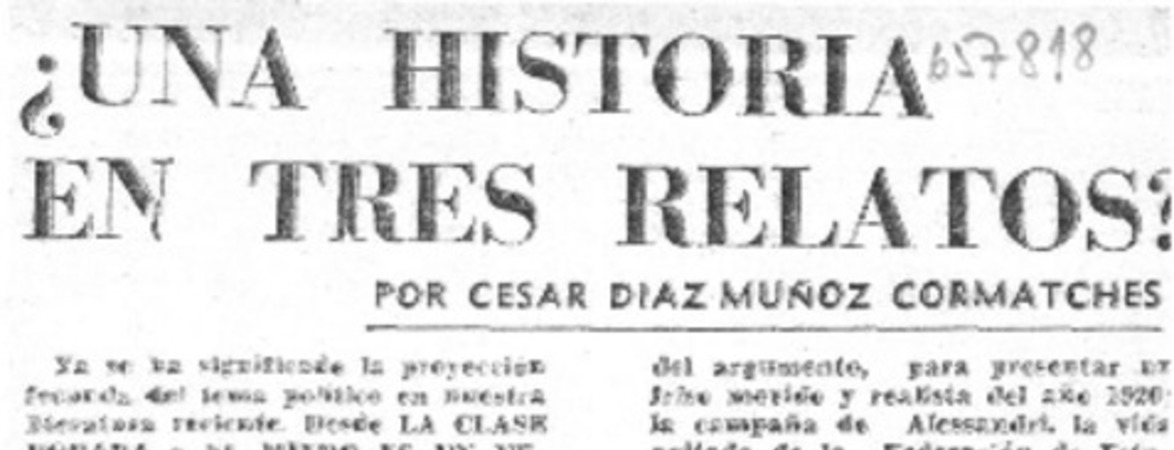 Una historia en tres relatos?  [artículo] César Díaz-Muñoz Cormatches.