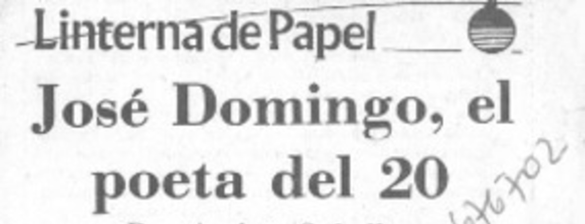 José Domingo, el poeta del 20
