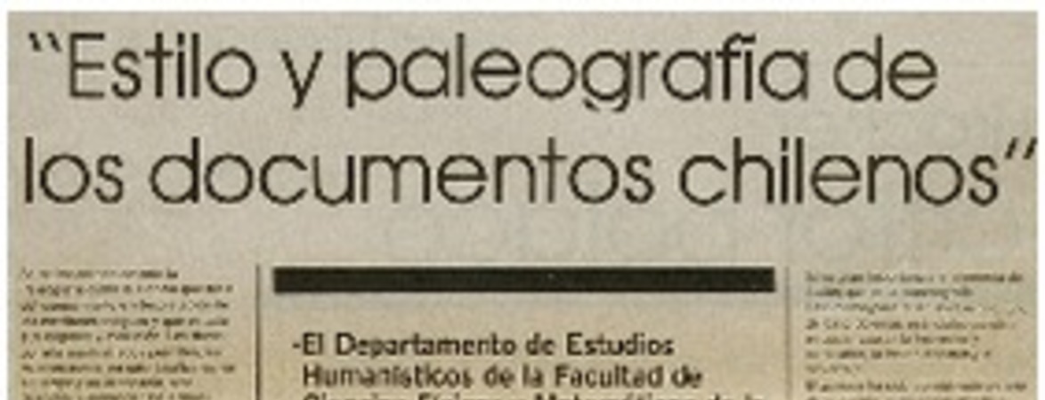 Estilo y paleografía de los documentos chilenos"