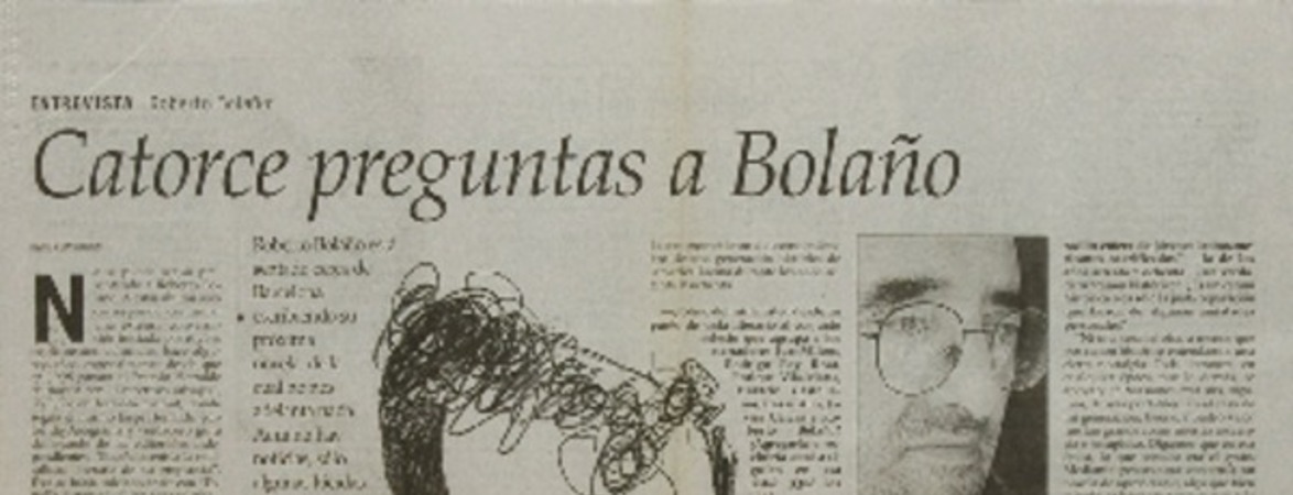 Catorce preguntas a Bolaño : [Entrevista]
