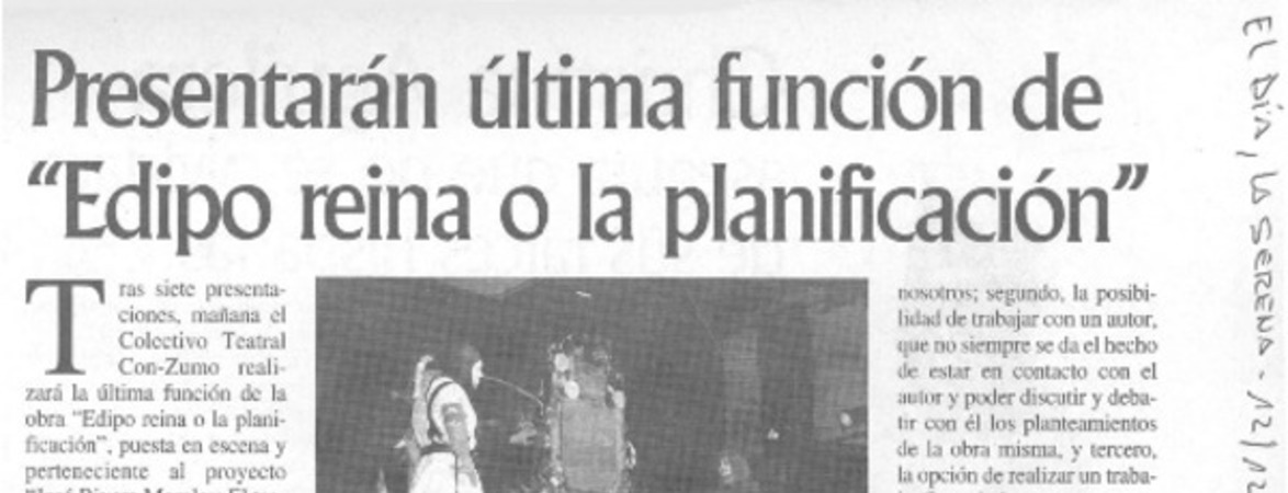 Presentarán última función de "Edipo reina o la planificación".