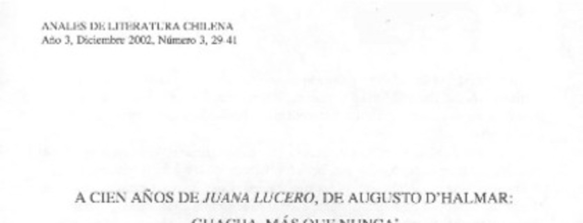 A cien años de Juana Lucero, de Augusto D'Halmar: guacha, más que nunca