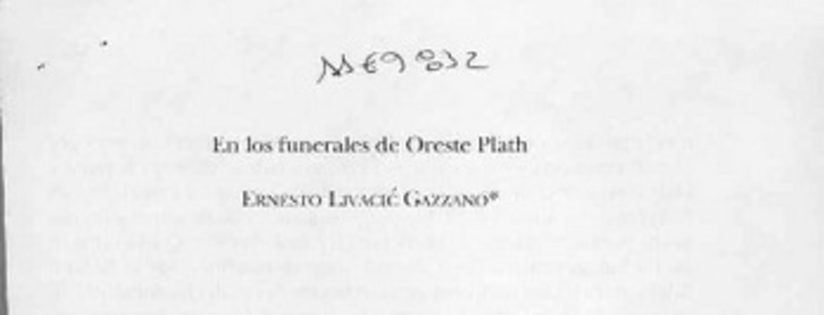 En los funerales de Oreste Plath  [artículo] Ernesto Livavic Gazzano.