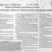 "Cada vez que releo a Carlos León me gusta más"  [artículo] Bernando Soria.