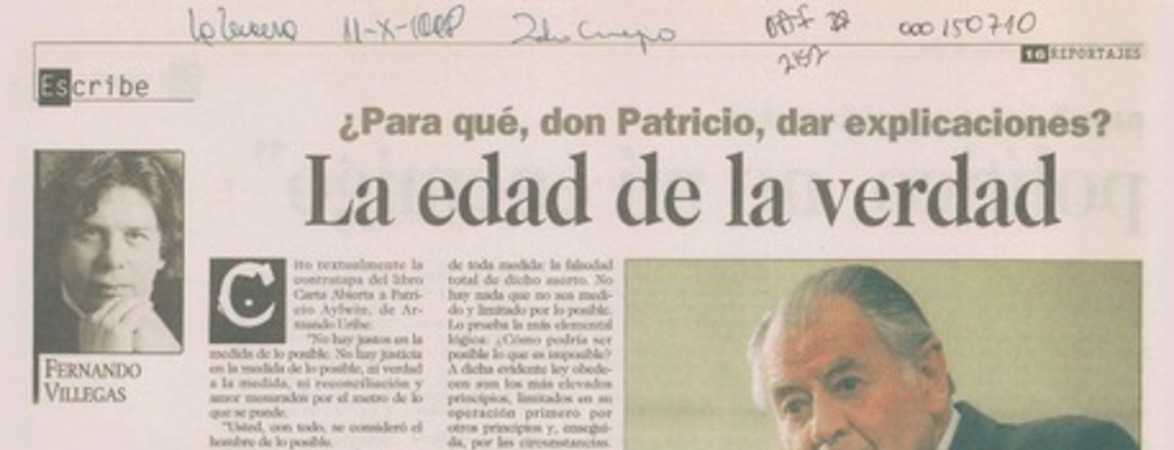 Para qué, don Patricio, dar explicaciones? la edad de la verdad