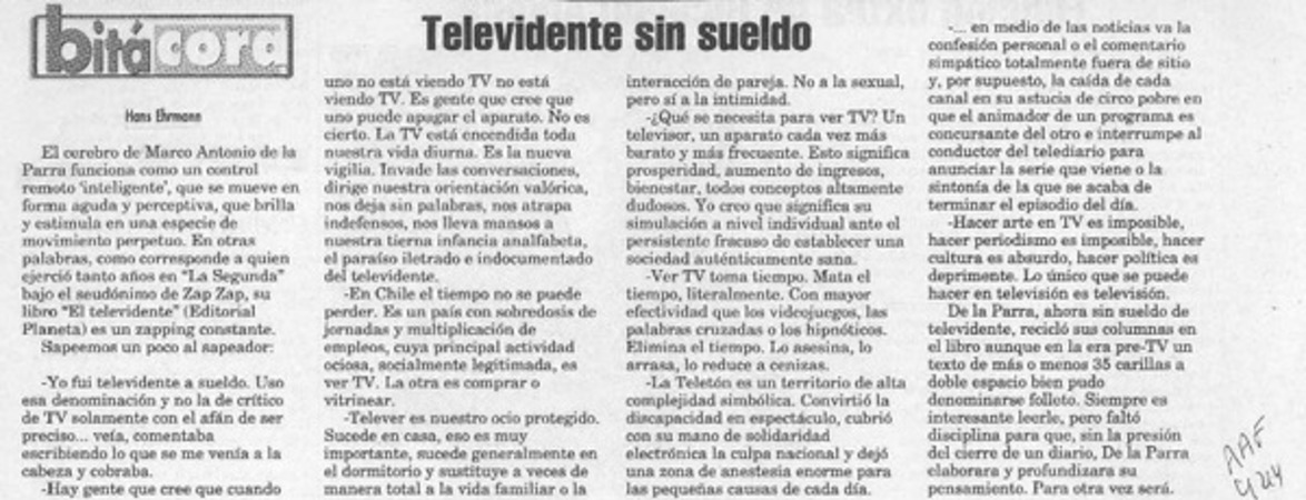 Televidente sin sueldo  [artículo] Hans Ehrmann.