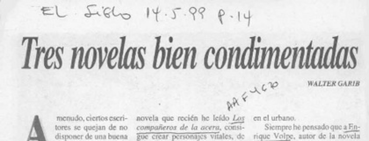 Tres novelas bien condimentadas  [artículo] Walter Garib.