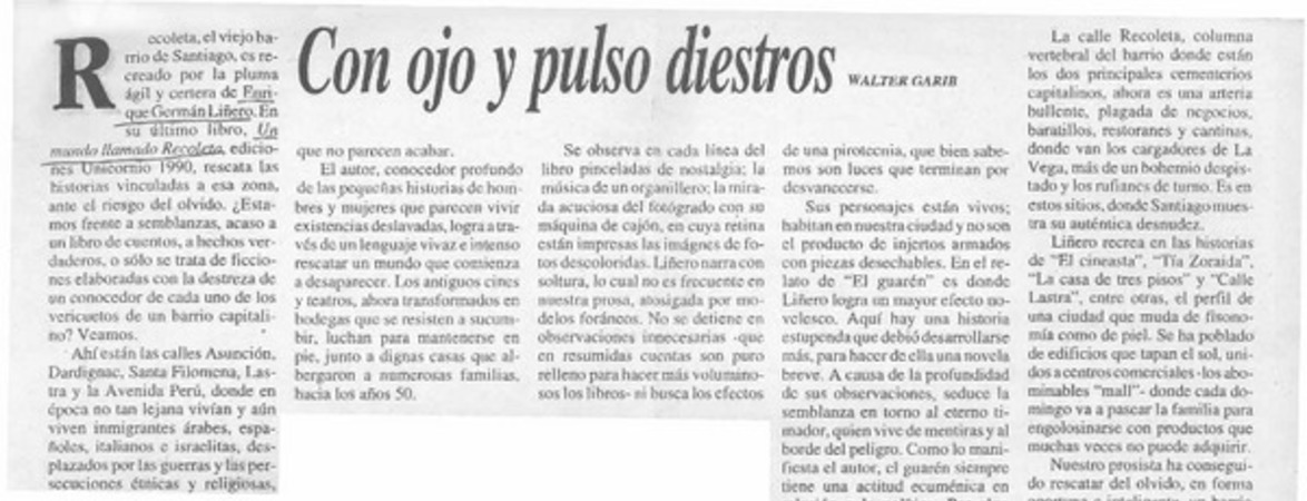 Con ojo y pulso diestros  [artículo] Walter Garib.