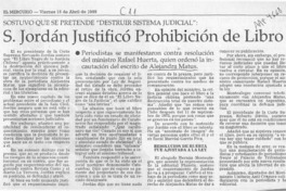 S. Jordán justificó prohibición de libro  [artículo].